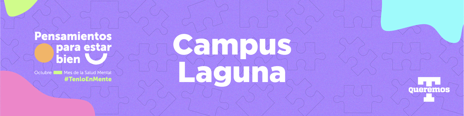 Mes de la Salud Mental 2022 Campus Laguna
