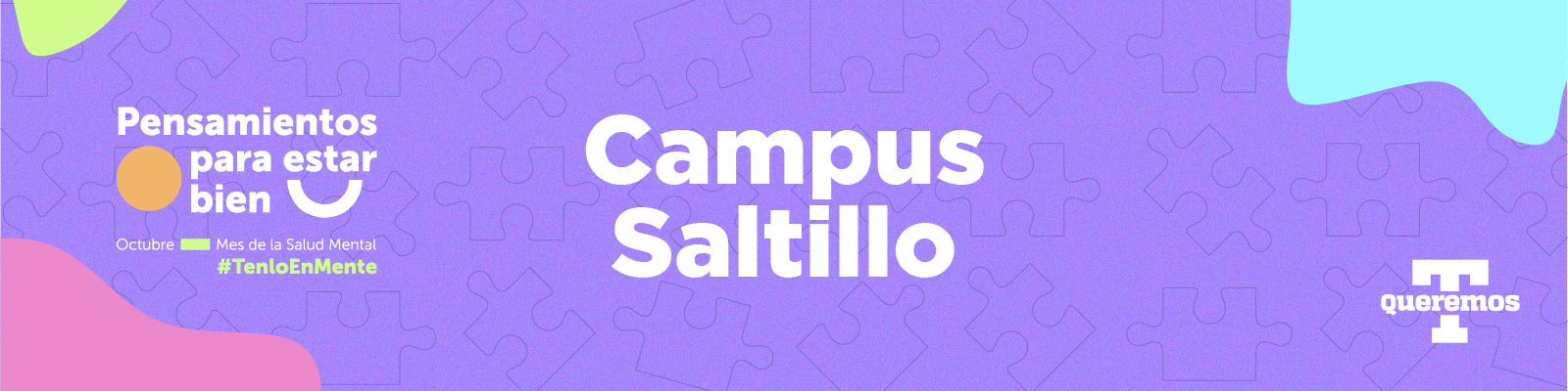 Mes de la Salud Mental 2022 Campus Saltillo