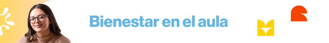 bienestar en el aula banner